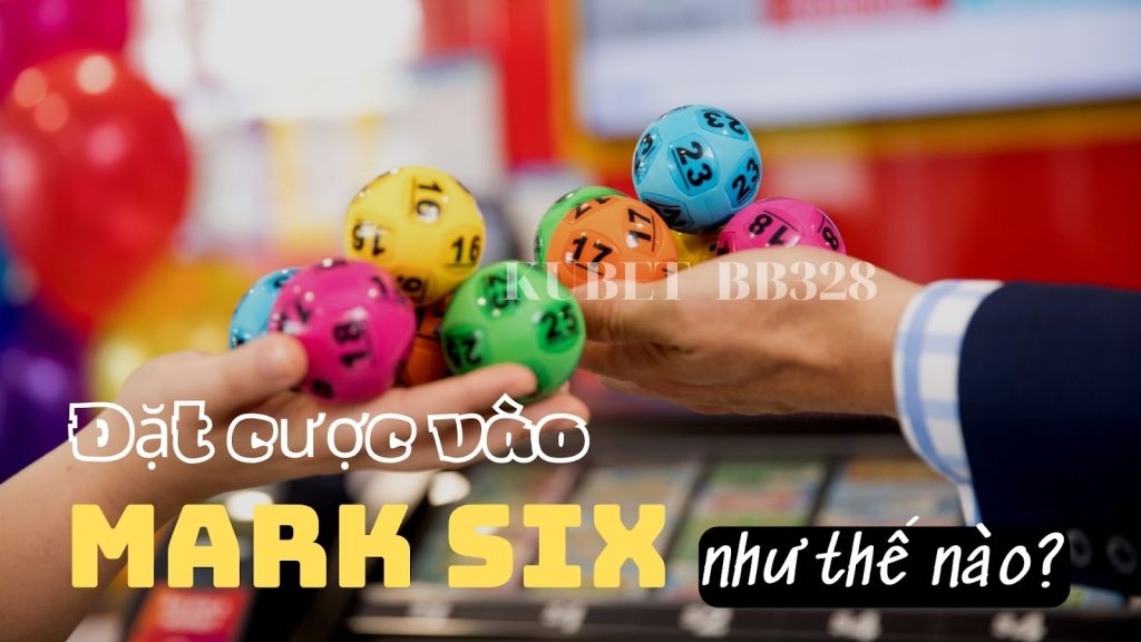 Giới thiệu về trò chơi và cách đặt cược Mark Six 