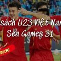 Danh sách U23 Việt Nam tại Sea Games 31 ra quân cho trận đầu tiên